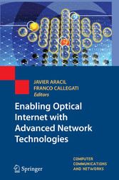 Enabling Optical Internet with Advanced Network Technologies