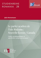 Le parler acadien de l'Isle Madame / Nouvelle-Écosse / Canada