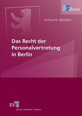 Das Recht der Personalvertretung in Berlin