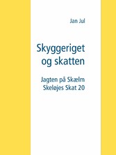 Skyggeriget og skatten