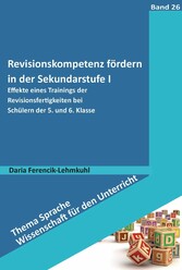 Revisionskompetenz fördern in der Sekundarstufe I