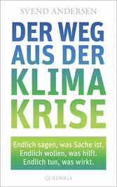 Der Weg aus der Klimakrise