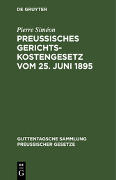 Preussisches Gerichtskostengesetz vom 25. Juni 1895