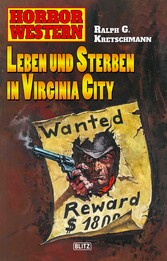 Horror Western 05: Leben und Sterben in Virginia