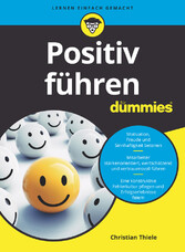 Positiv führen für Dummies