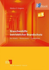 Branchenhilfe betrieblicher Brandschutz für Hotels - Restaurants - Gaststätten