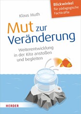 Mut zur Veränderung