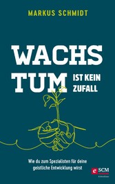 Wachstum ist kein Zufall