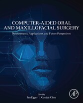 Computer-Aided Oral and Maxillofacial Surgery