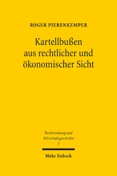 Kartellbußen aus rechtlicher und ökonomischer Sicht