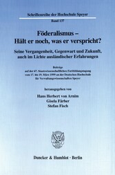 Föderalismus - Hält er noch, was er verspricht?