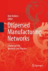 Dispersed Manufacturing Networks