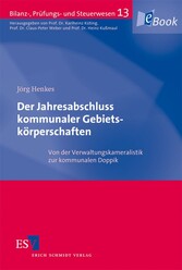 Der Jahresabschluss kommunaler Gebietskörperschaften