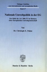 Nationale Umweltpolitik in der EG.