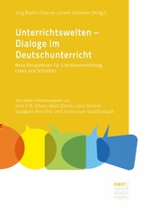 Unterrichtswelten - Dialoge im Deutschunterricht