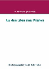 Aus dem Leben eines Priesters