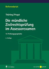 Die mündliche Zivilrechtsprüfung im Assessorexamen