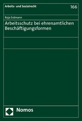 Arbeitsschutz bei ehrenamtlichen Beschäftigungsformen