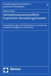 Verhaltenswissenschaftlich inspiriertes Verwaltungshandeln