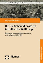 Die US-Geheimdienste im Zeitalter der Weltkriege