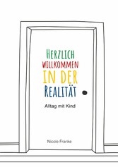 Herzlich willkommen in der Realität