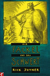 Die Fackel und das Schwert (Teil2)