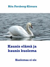 Kaunis elämä ja kaunis kuolema