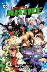 Young Justice - Bd.3: Gerechtigkeit für alle!