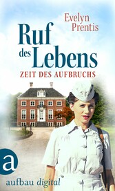 Ruf des Lebens - Zeit des Aufbruchs