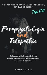 PARAPSYCHOLOGIE UND TELEPATHIE