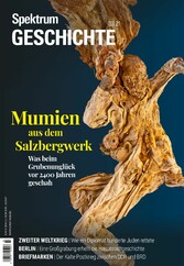 Spektrum Geschichte - Mumien aus dem Salzbergwerk