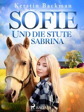 Sofie und die Stute Sabrina