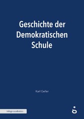 Geschichte der Demokratischen Schule