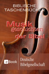 Musikgeschichten der Bibel