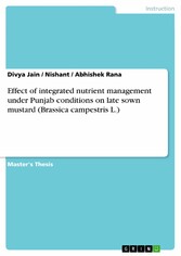 Effect of integrated nutrient management under Punjab conditions on late sown mustard (Brassica campestris L.)