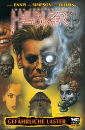 Hellblazer Garth Ennis Collection - Bd.1 : Gefährliche Laster