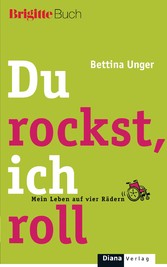 Du rockst, ich roll