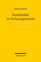 Kunstfreiheit im Verfassungswandel