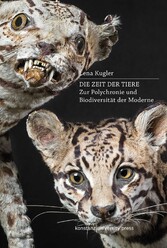 Die Zeit der Tiere