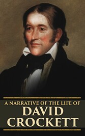 A Narrative of the Life of David Crockett