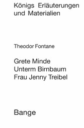 Grete Minde / Unterm Birnbaum. Textanalyse und Interpretation.