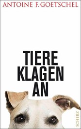 Tiere klagen an