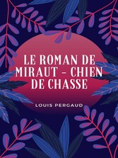 Le Roman de Miraut