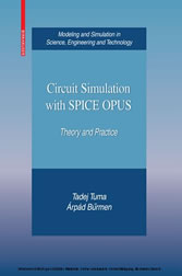 Circuit Simulation with SPICE OPUS