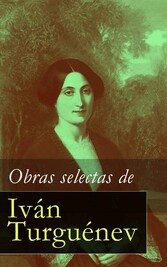 Obras selectas de Iván Turguénev