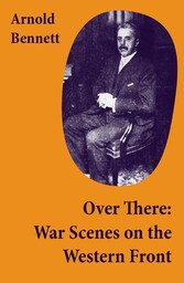 Over There: War Scenes on the Western Front