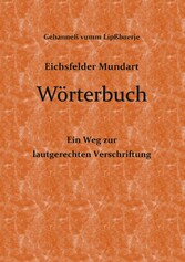 Eichsfelder Mundart Wörterbuch