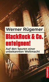 BlackRock & Co. enteignen!