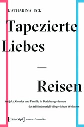 Tapezierte Liebes-Reisen