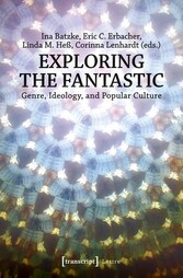 Exploring the Fantastic